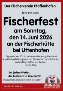 Flyer Fischerfest am 14. Juni 2026 des Fischerverein Pfaffenhofen an der Fischerhütte bei Uttenhofen